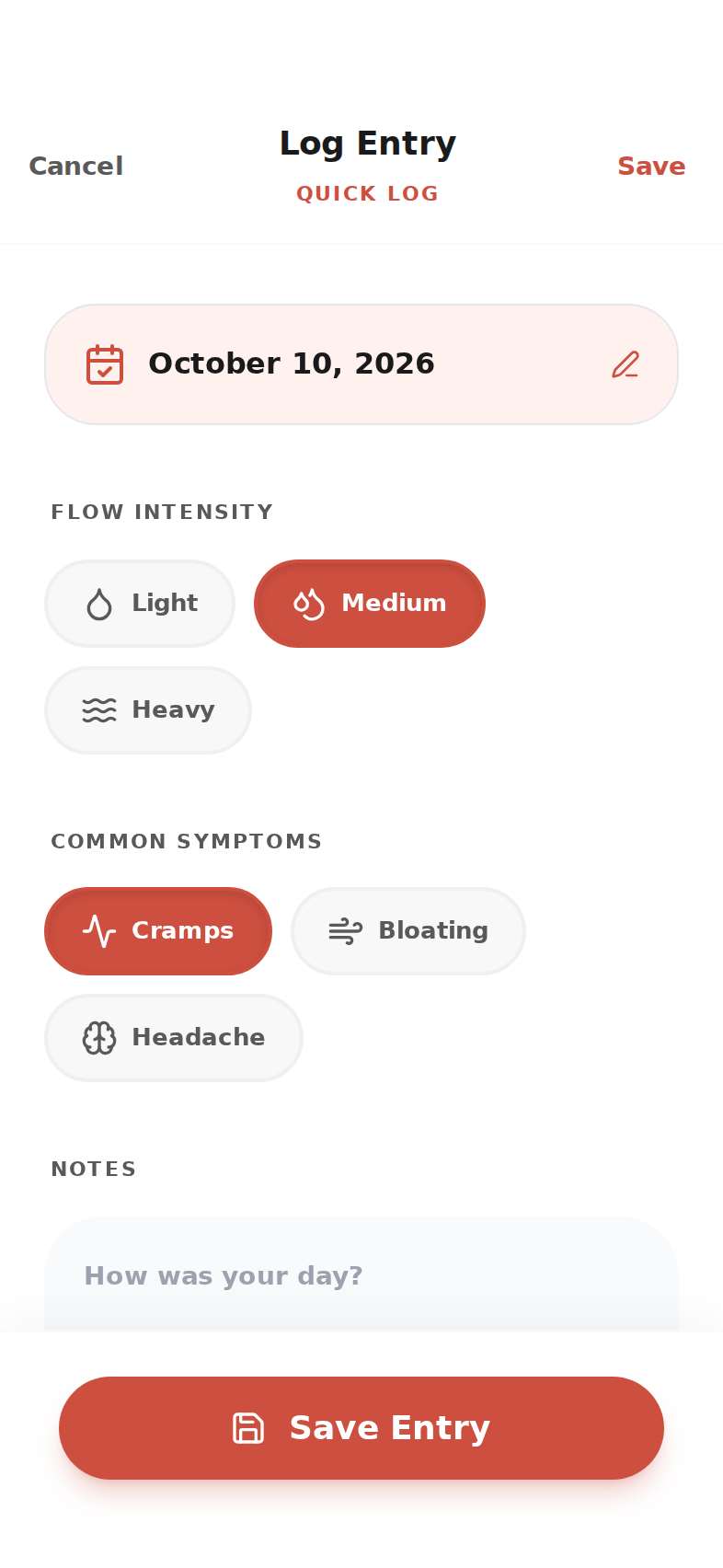 Log Entry screen with start and end date fields, an intensity selector, symptom chips, mood chips, and a short notes field.
